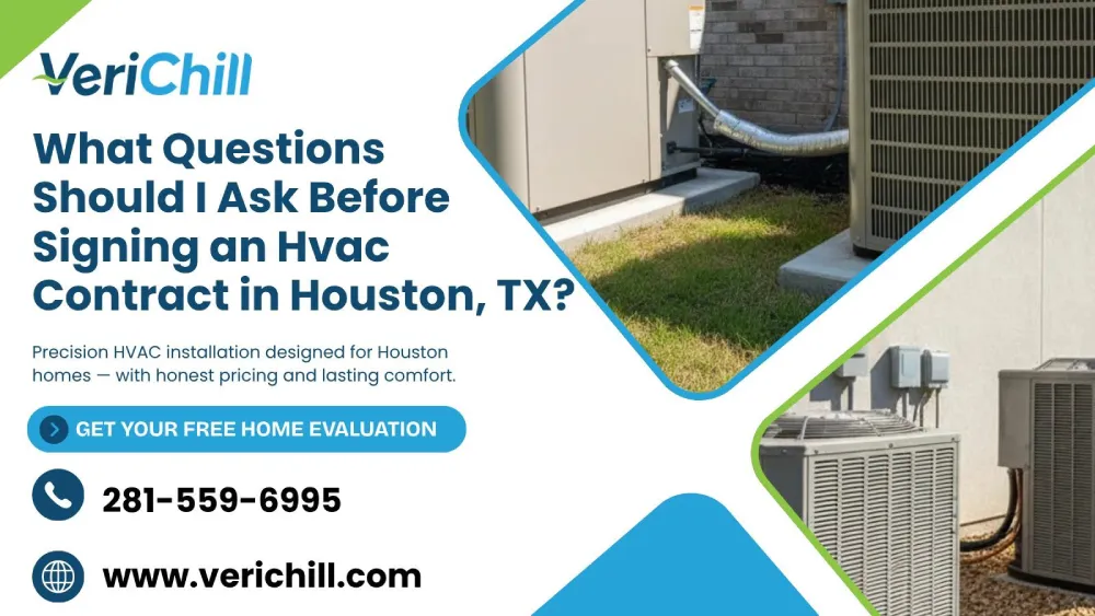 What Questions Should I Ask Before Signing an Hvac Contract in Houston, TX?
