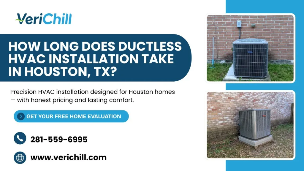 How Long Does Ductless HVAC Installation Take in Houston?