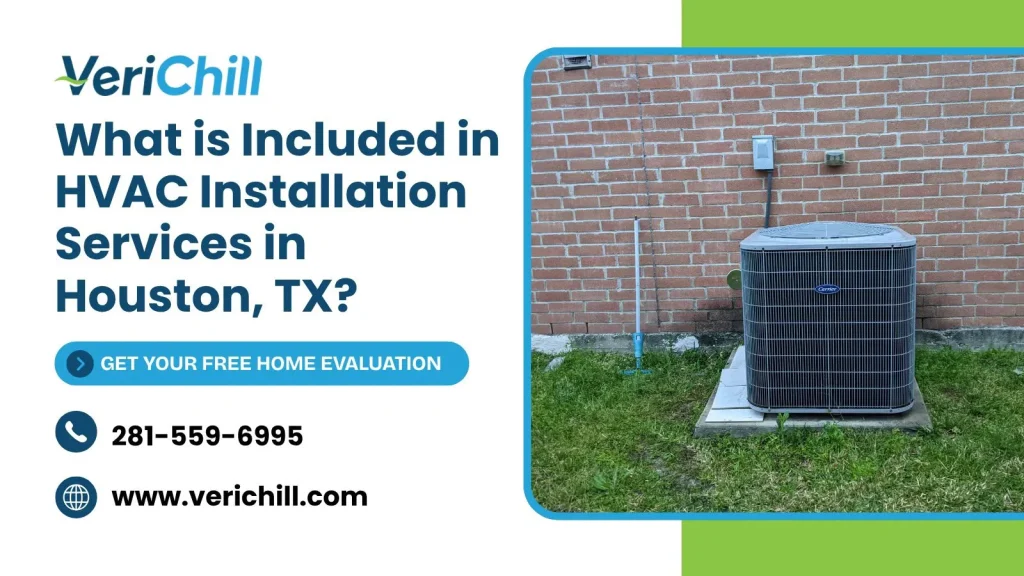What is Included in HVAC Installation Services in Houston, TX?