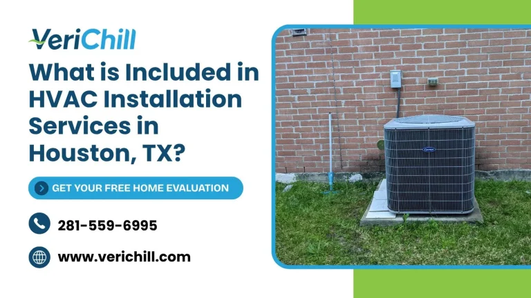 What is Included in HVAC Installation Services in Houston, TX?